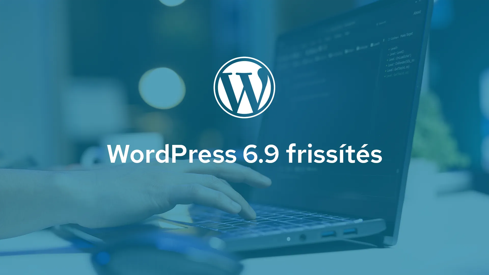 WordPress 6.9 frissítés újdonságok és fejlesztések